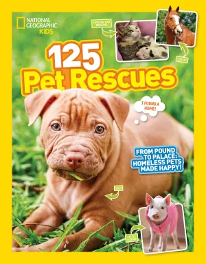 Children's Non-Fiction Book – 125 Pet Rescues From Pound to Palace | Unique Gifts, Gifts for Girls