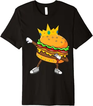 Dabbin King Of Burgers Burger Dab Dancing Men Women Boy Girl Premium T-Shirt