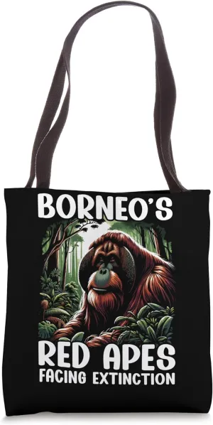 Endangered Species Bornean Urangutan Animal Rights Activist Tote Bag
