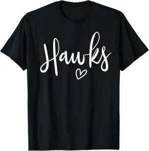 Hawks High School Hawks Sports Team Women's Hawks T-Shirt