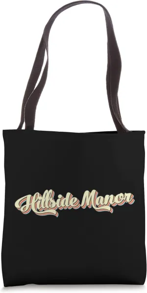 Hillside Manor TShirt Retro Art Baseball Font Vintage Tote Bag