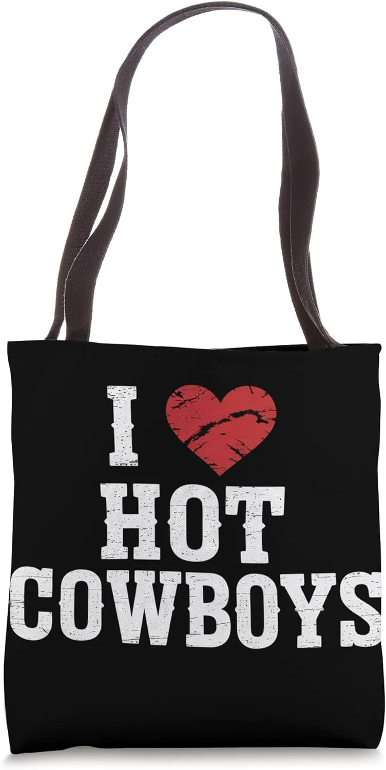 I Love Hot Cowboys Rodeo Tote Bag