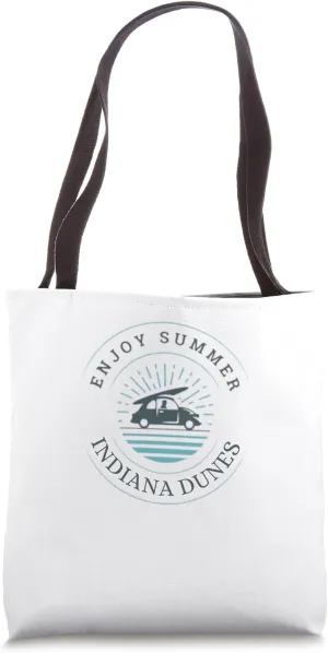 Indiana Dunes Enjoy Summer Tote Bag