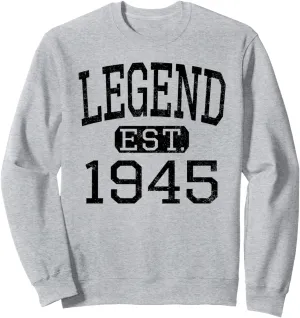 Legend Established 1945 Vintage Style Born 1945 Birthday Sweatshirt