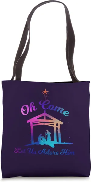 Let us Adore Him - Christmas Advent Nativity Scene North Tote Bag