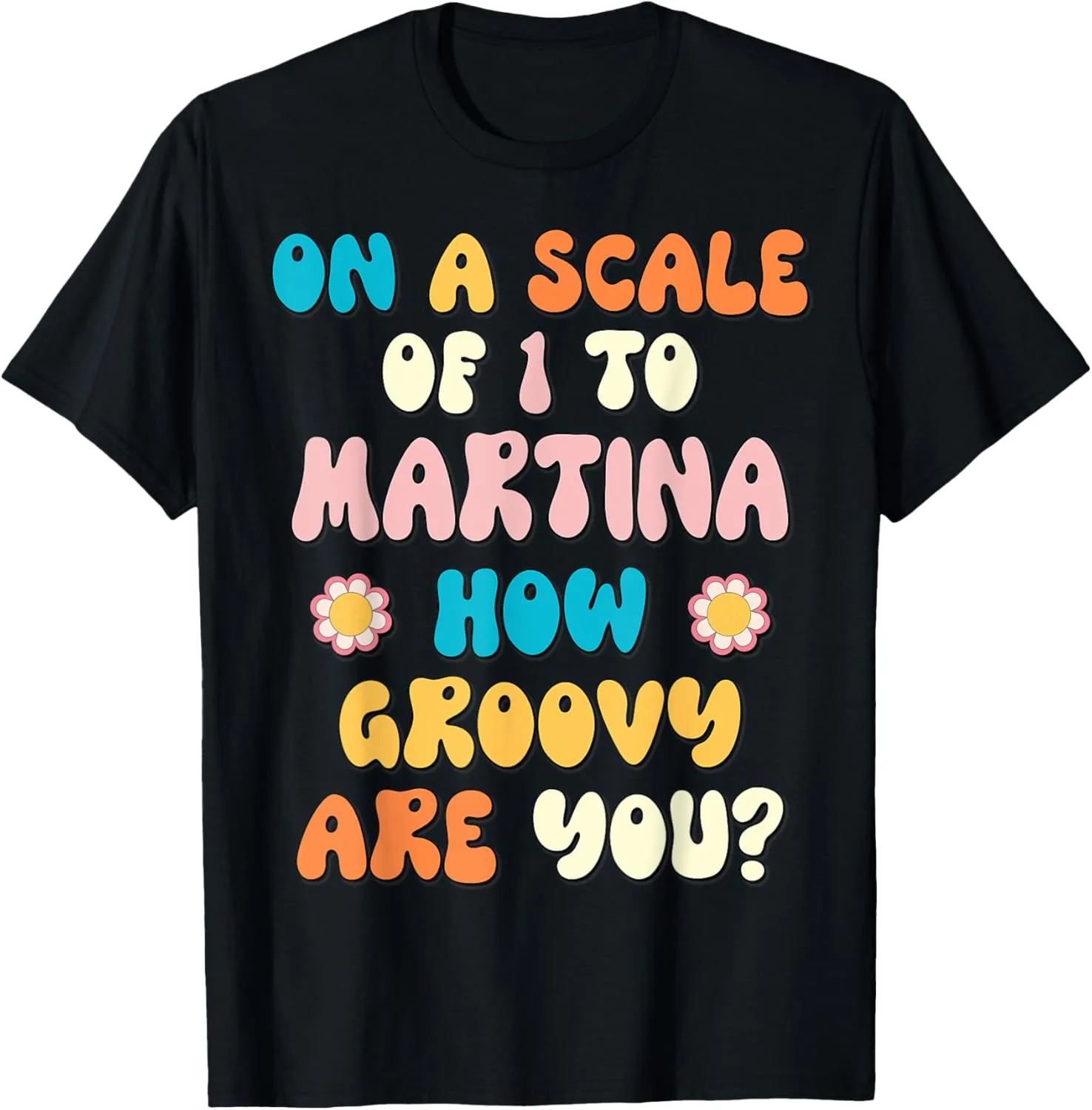 MARTINA Cute Retro Girls Groovy MARTINA Personalized Name T-Shirt