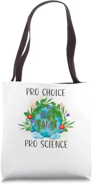 Pro Planet Global Warming Environmentalist Earth Advocate Tote Bag