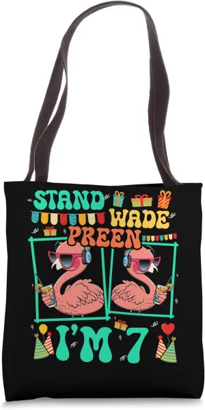 Stand Wade Preen I'm 7 Bird Flamingo Kid 7th Birthday Tote Bag