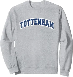 Tottenham London Varsity Style Vintage Sweatshirt